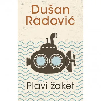 Plavi žaket - Dušan Radović LAGUNA 