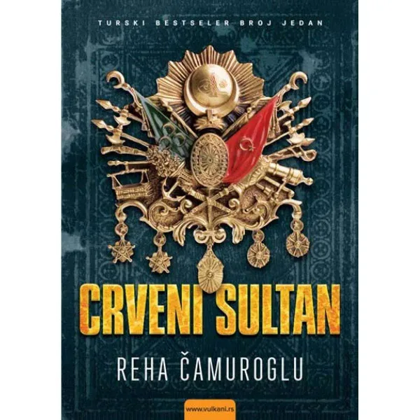 Crveni Sultan -  Reha Čamuroglu VULKAN 